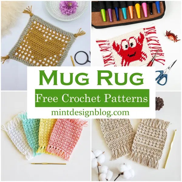 25 Mug Rug Crochet Patterns For Beginners Mint Design Blog