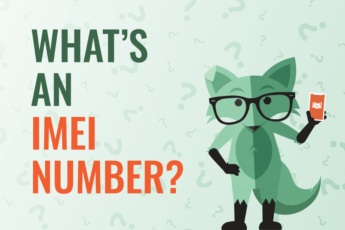 What is an IMEI number & what is it used for Mint Mobile
