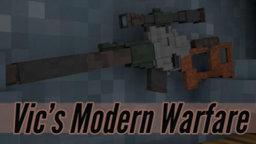Мод Vic's Modern Warfare для Майнкрафт [1.12.2] [1.11.2] [1.10.2] [1.8.