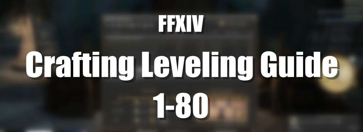 FFXIV Crafting Leveling Guide Levels 180