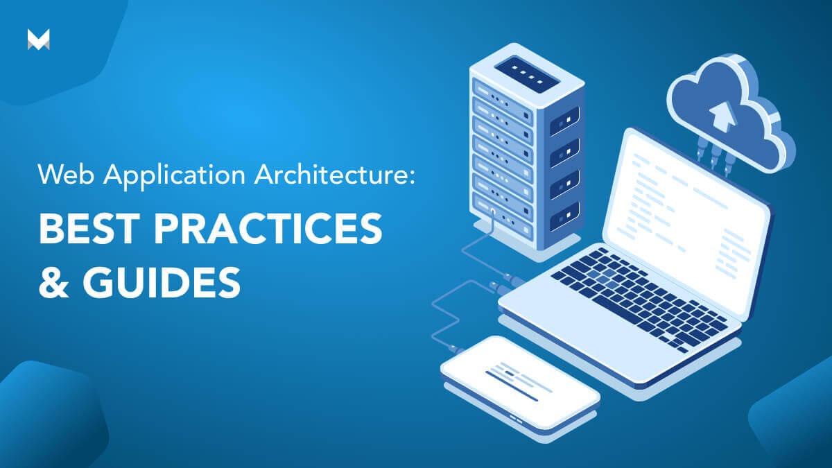 Guide on  Application Architecture & It's Best Practices