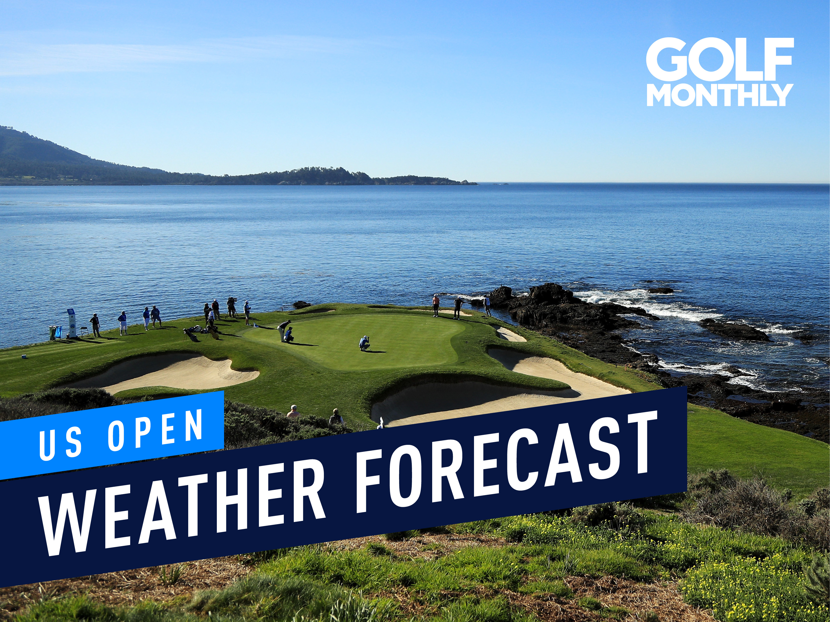 2019 US Open Weather Forecast Pebble Beach, California Golf Monthly