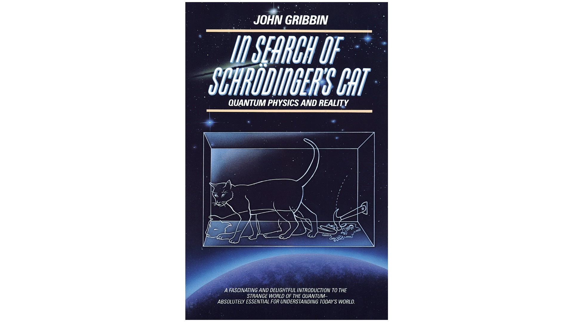In Search of Schrodinger&rsquo;s Cat Quantum Physics and Reality by John Gribbin