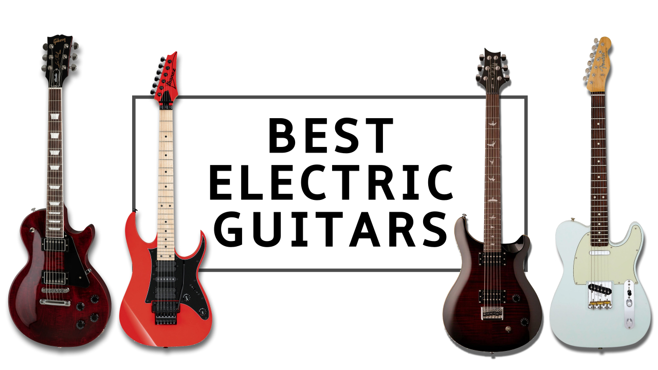 The 10 best electric guitars 2020 top guitars for every playing style