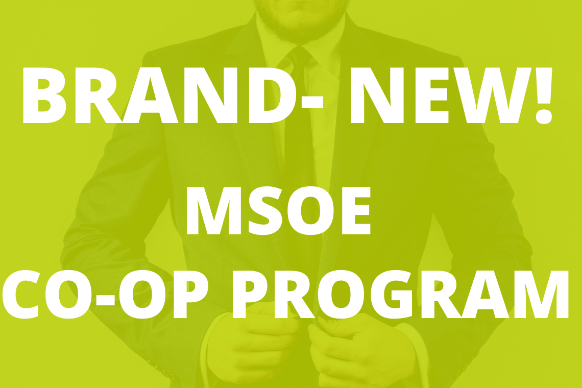 MSOE COOP PROGRAM Career Connections Center Milwaukee School of