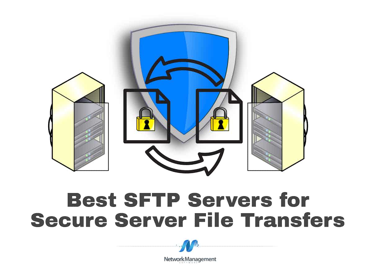 10 Best SFTP Servers for Secure Server File Transfers in 2024