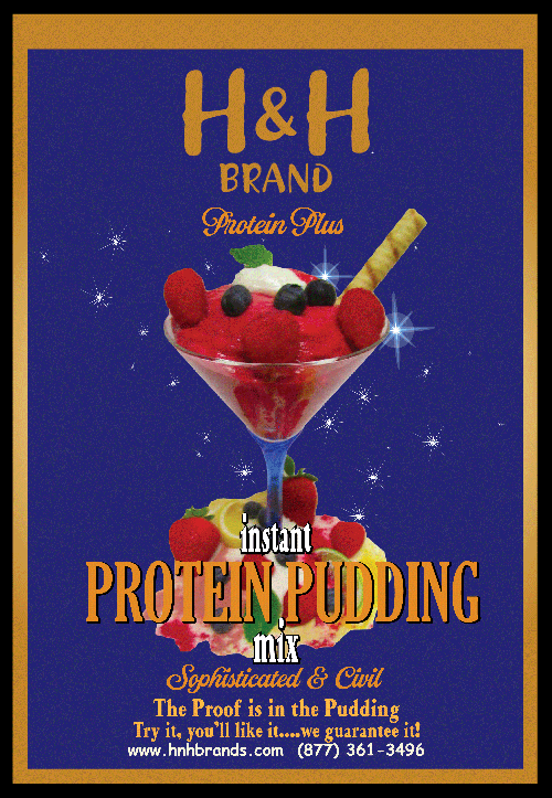 Protein Pudding Coming Soon H & H Brands Online Store