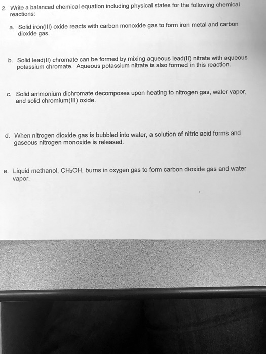SOLVED Write balanced chemical equation including physical states for