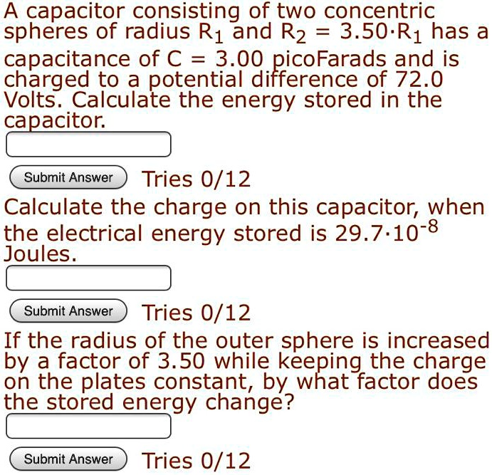 SOLVED A capacitor consisting of two concentric spheres of radius R1