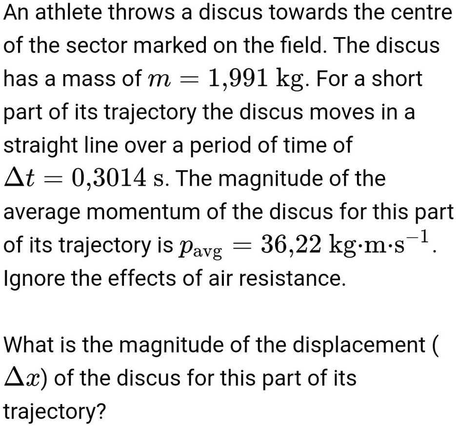 SOLVED An athlete throws a discus towards the centre of the sector