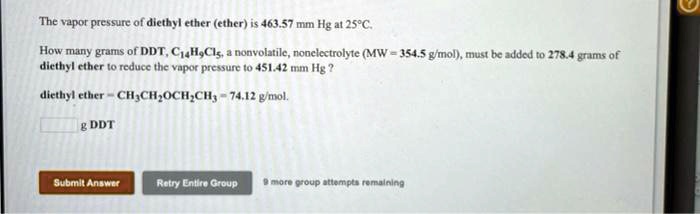 SOLVEDThe vupor pressure of diethyl cther (cther) is 463