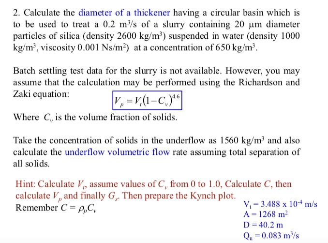 VIDEO solution Calculate the diameter of a thickener having a circular