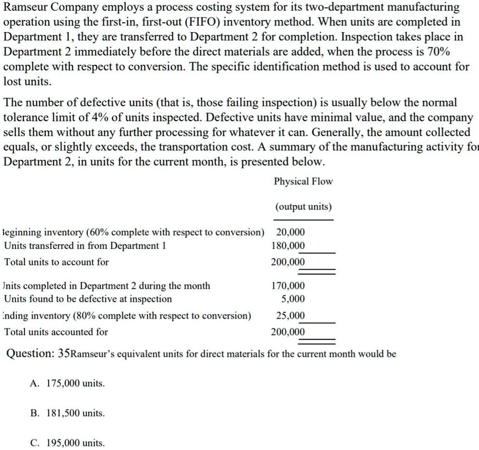 SOLVED Ramseur Company employs a process costing system for its twodepartment manufacturing