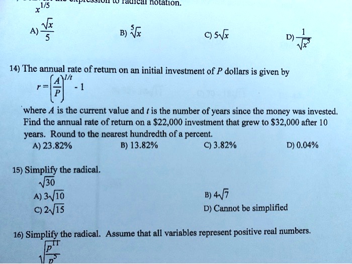 Solved: 1Is Lu Fauical Notalion N A) B) I6 C) Svx 14) The Annual Rate Of Return On An Initial Investment Of P Dollars Is Given By Where A Is The Current