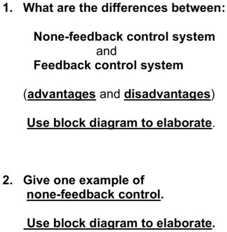 SOLVED: 1. What are the differences between None-feedback control