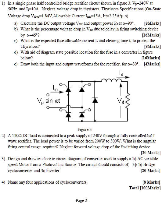 SOLVED In a singlephase halfcontrolled bridge rectifier circuit