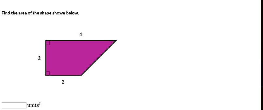Solved: 'Here A Question........ Find The Area Of The Shape Shown Below: Units?'