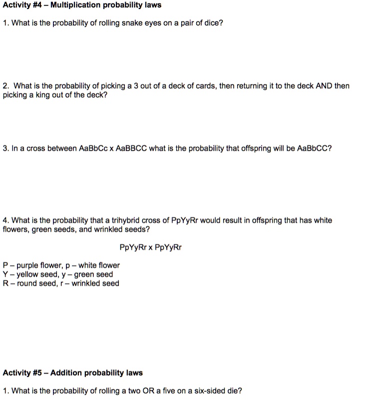 SOLVED: Activity #4 - Multiplication probability laws What is the