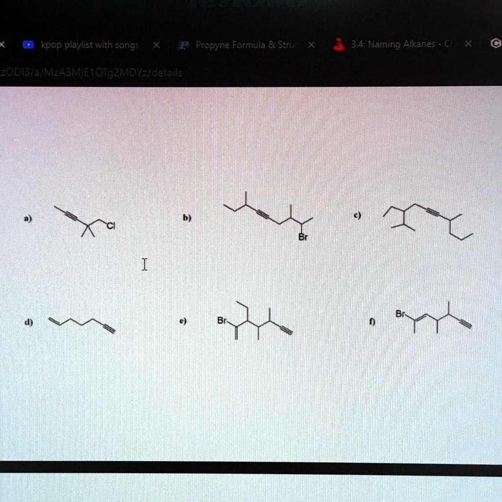 SOLVED Give the IUPAC names of the following hydrocarbons 1. Propyne