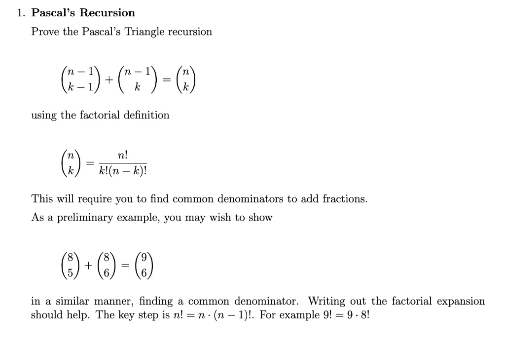 SOLVED Pascal's Recursion Prove the Pascal's Triangle recursion (61