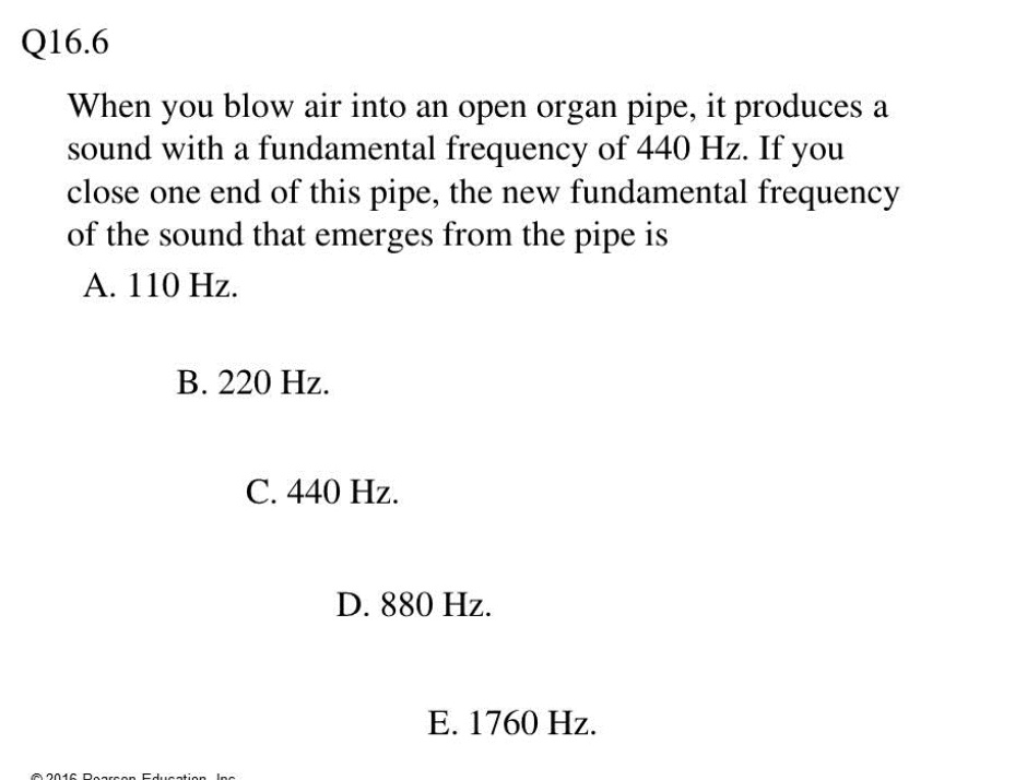 SOLVED Q16.6 When you blow air into an open organ pipe, it produces a