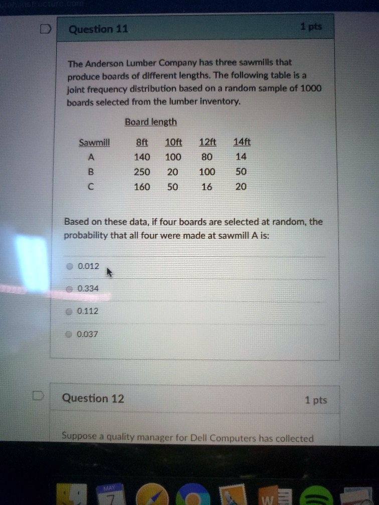 SOLVED Questlon 11 Je The Anderson Lumber Company has three sawmills