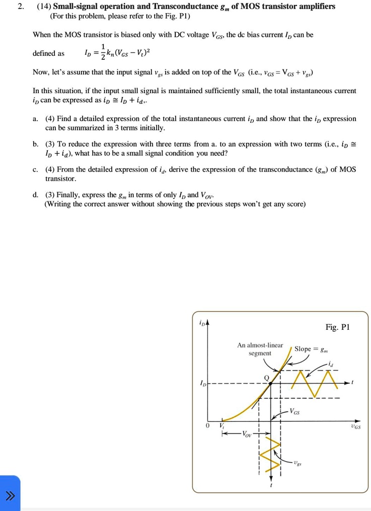 SOLVED (14) Smallsignal operation and Transconductance gm of MOS