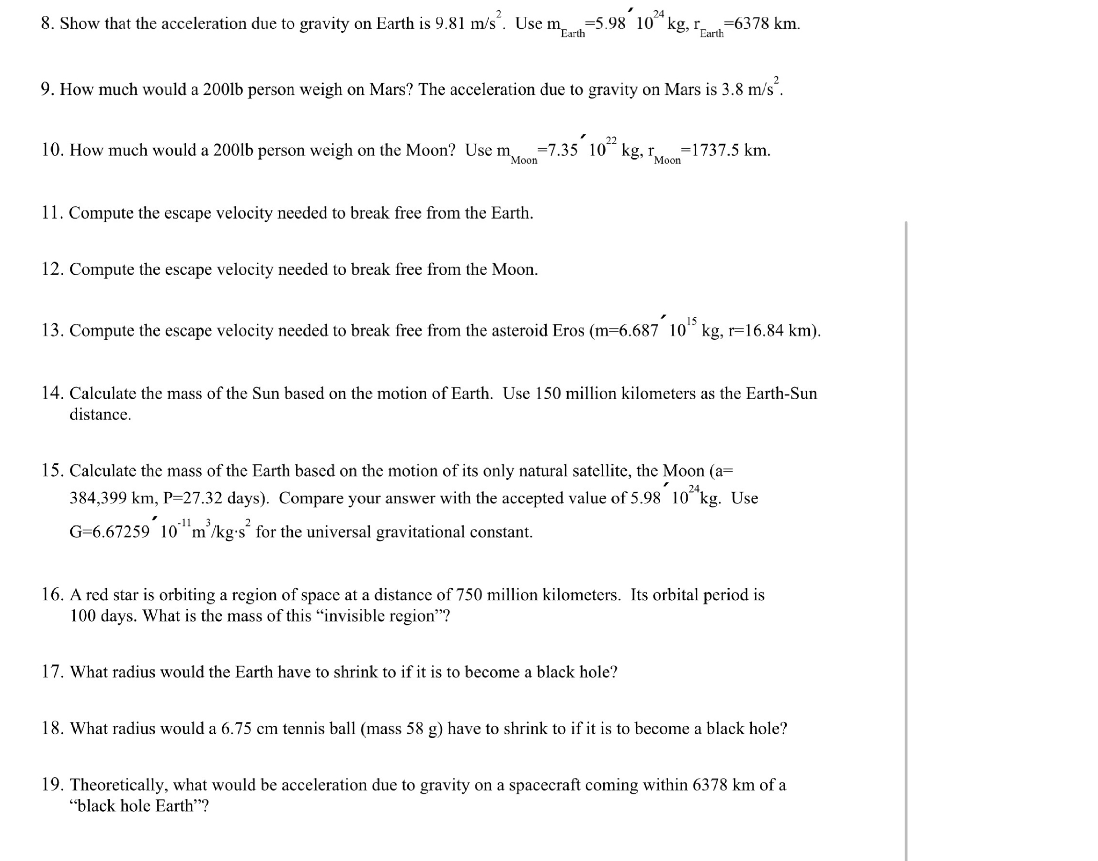 SOLVED 8. Show that the acceleration due to gravity on Earth is 9.81 m