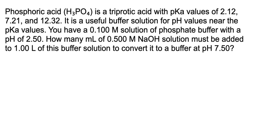 Phosphoric acid (HzPO4) is a triprotic acid with pKa … SolvedLib