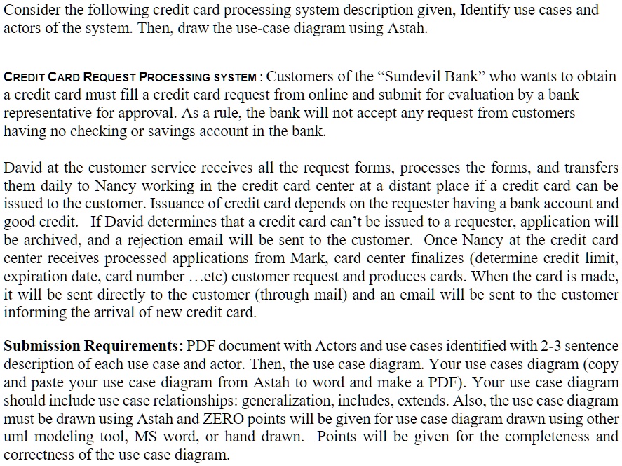 consider the following credit card processing system description given