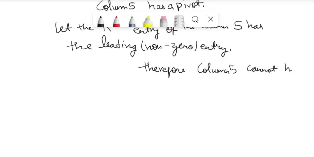 SOLVED Suppose column 1 + column 3 + column 5 = 0 in a 4 by 5 matrix