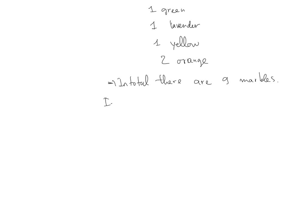 SOLVED A bag contains four red marbles, one green one, one lavender