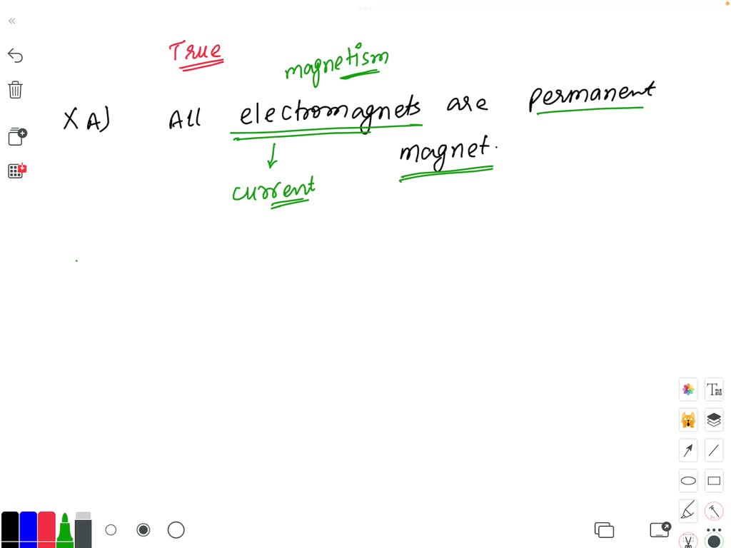 Solved: 1. Which Statement Is True?A. All Electromagnets Are Permanent Magnets.b. Increasing The Number Of Coils In An Electromagnet Decreases It Strengc. Increasing The Batteries Increases Its Strength.d. Both A And B.