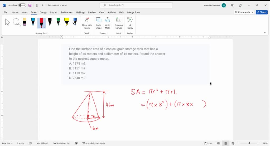 Solved: Find The Surface Area Of A Conical Grain Storage Tank That Has A Height Of 46 Meters And A Diameter Of 16 Meters. Round The Answer To The Nearest Square Meter.