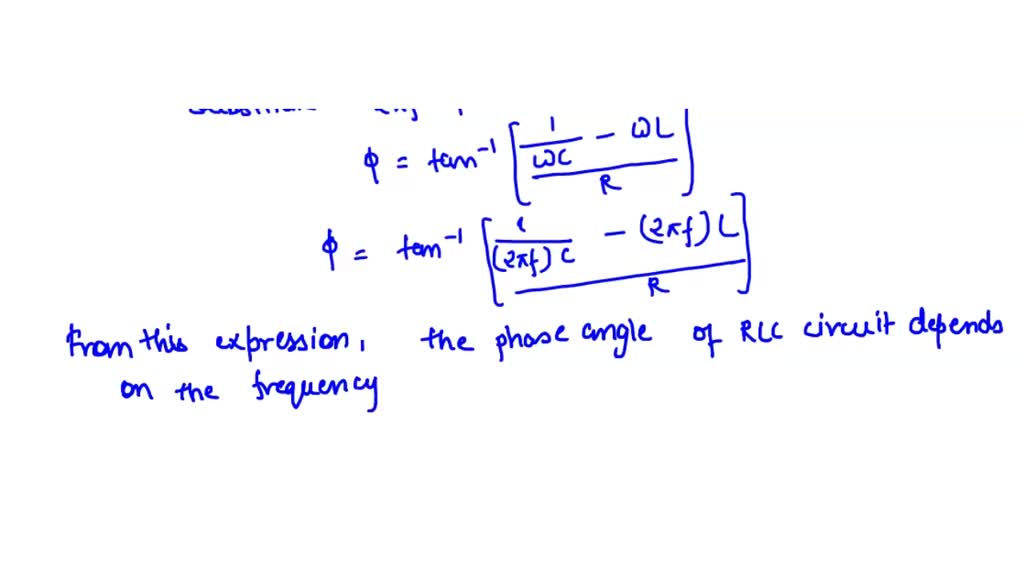 SOLVED (a) Does the phase angle in an RLC series circuit depend on