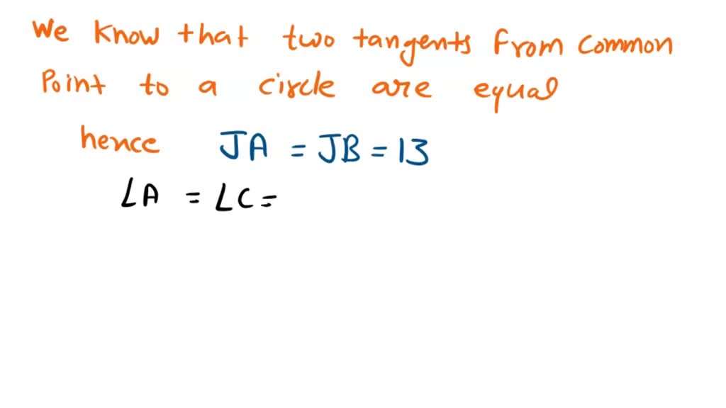 Solved: 'Jk , Kl, And Lj Are All Tangent To Circle 0 (Not Drawn To Scale) Ja = 7 Cm, Al = 6 Cm, And Ck = 9Cm. Find The Perimeter Of Ajkl'