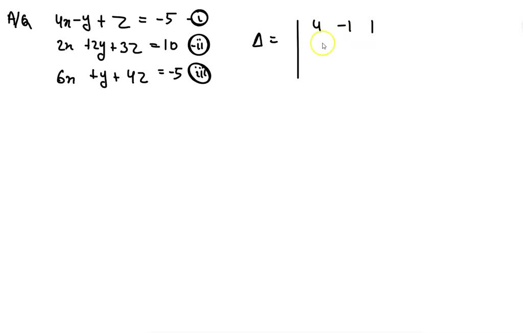SOLVEDUse Cramer's Rule to solve (if possible) t…
