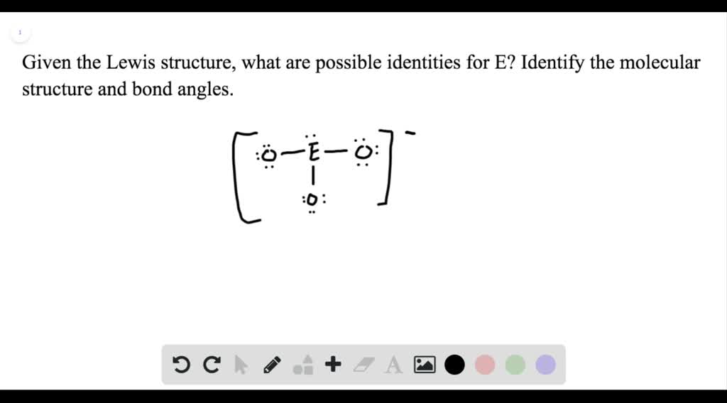 Consider the following Lewis structure where E is an … SolvedLib