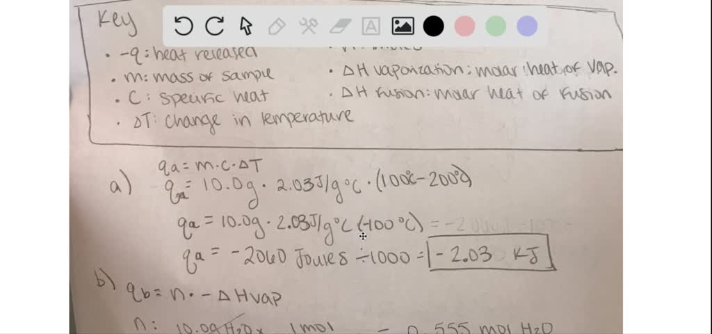 Solved:given That The Specific Heat Capacities Of Ice And Steam Are 2.06 J / G^∘ C And 2.03 J / G^∘ C, Respectively, And Considering The Information About Water Given In Exercise