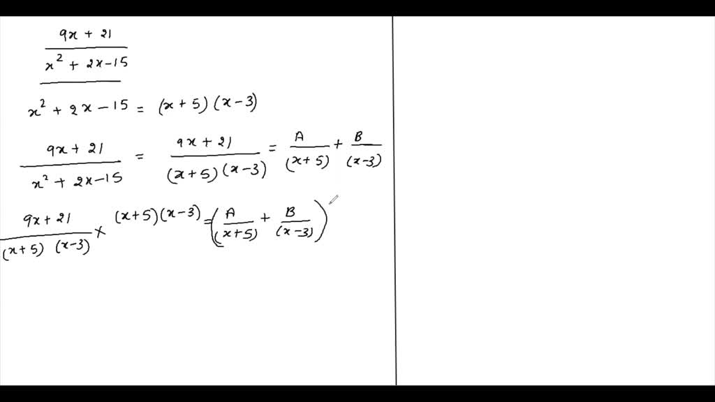 SOLVEDwrite the partial fraction o…
