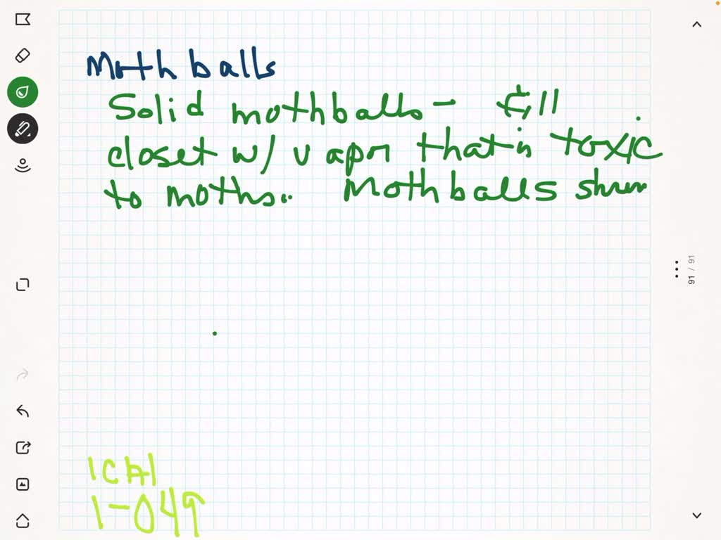 SOLVEDMothballs are smelly, crystalline pellets used to protect woolen clothes from attack by