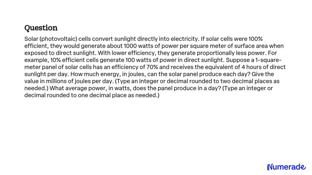 SOLVED Solar (photovoltaic) cells convert sunlight directly into