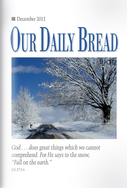 Our Daily Bread Application / Our Daily Bread What Sustains You And