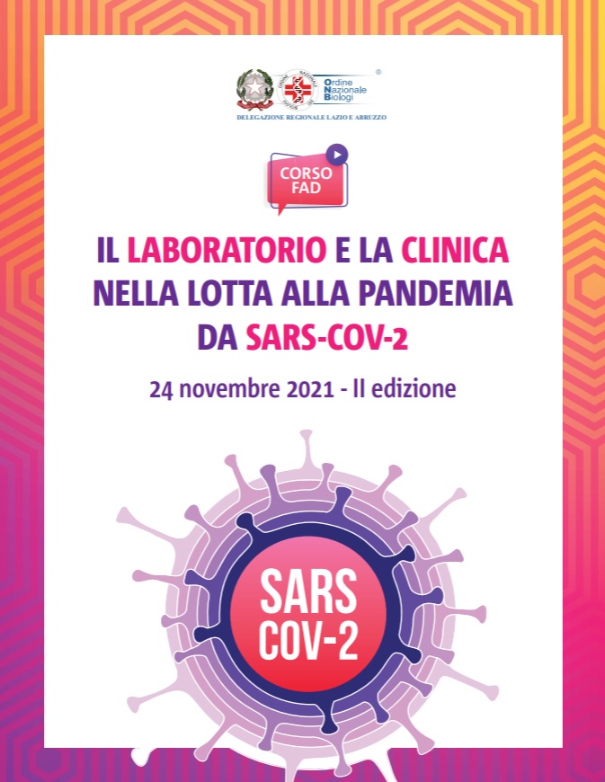 Il Laboratorio E La Clinica Nella Lotta Alla Pandemia Da Sars-Cov2: Il 24 Novembre 2021 La “Seconda Edizione” Del Corso Organizzato Dalla Delegazione Onb Lazio Abruzzo - Ordine Nazionale Dei Biologi 870_x_673_jpg