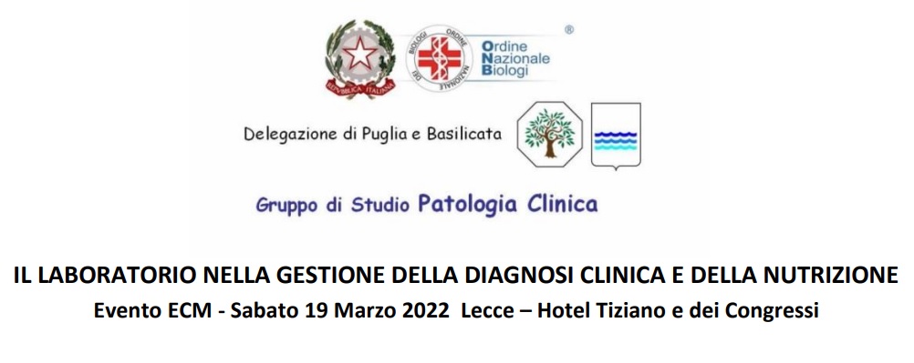 Il Laboratorio Nella Gestione Della Diagnosi Clinica E Della Nutrizione": Il 19 Marzo, A Lecce, Il Corso Della Delegazione Onb Di Puglia E Basilicata - Ordine Nazionale Dei Biologi 399_x_1002_jpg