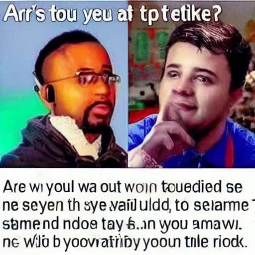 “are you sure you want ai to make that” meme trending Stable