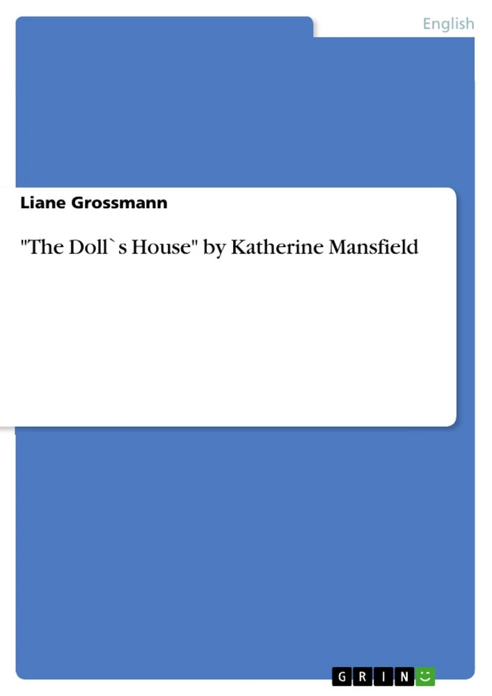 "The Doll`s House" by Katherine Mansfield Hausarbeiten.de Hausarbeiten.de