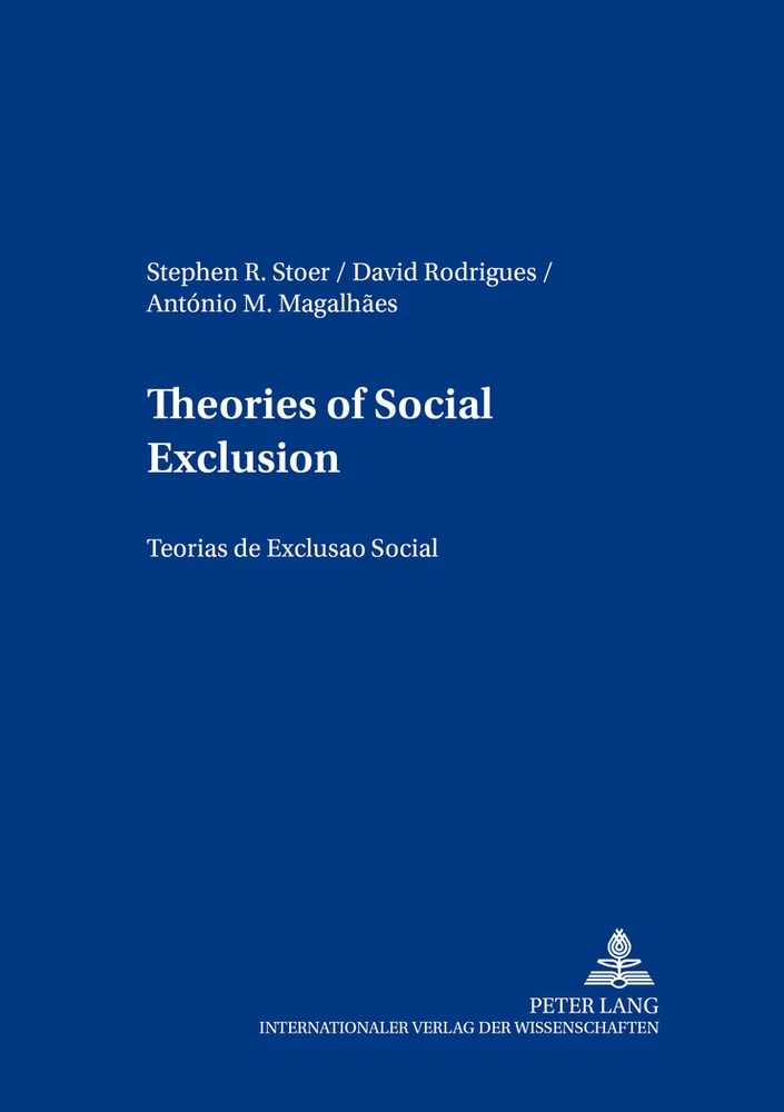 Theories of Social Exclusion Teorias de Exclusão Social Peter Lang