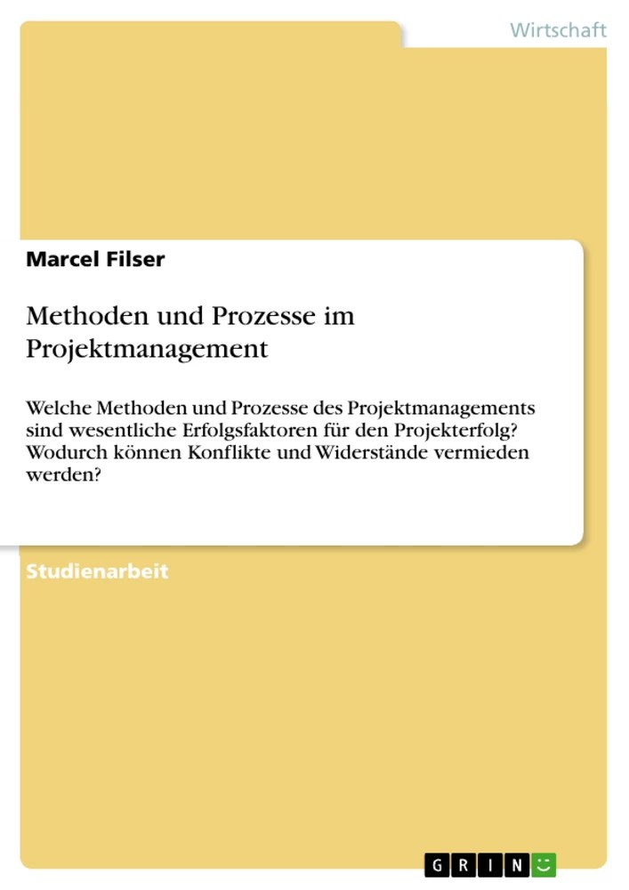 Methoden und Prozesse im Projektmanagement GRIN Grin
