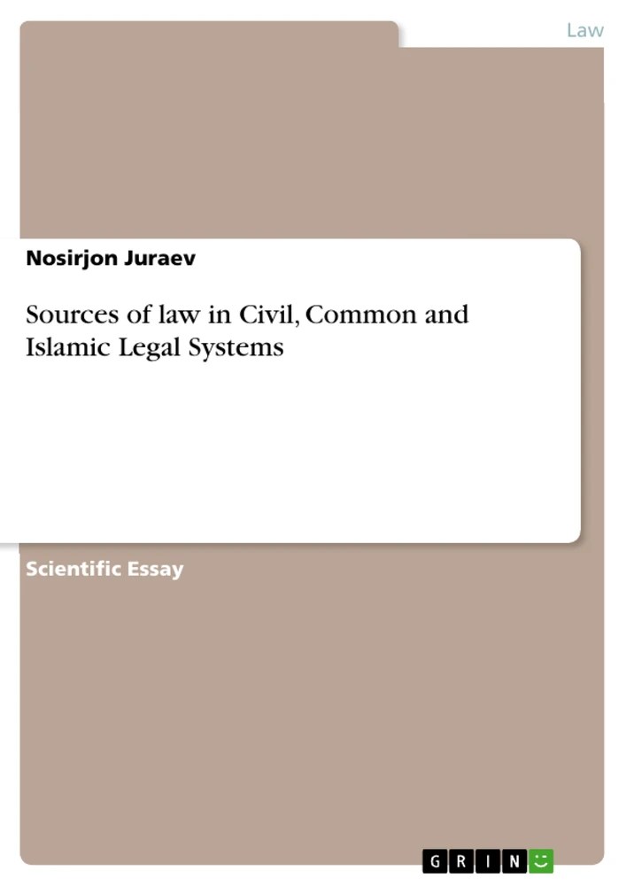 Sources of law in Civil, Common and Islamic Legal Systems GRIN Grin